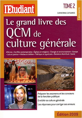 Stock image for Le grand livre des QCM de culture gnrale: Tome 2 for sale by Ammareal