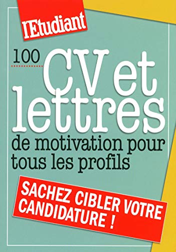 Stock image for 100 CV et lettres de motivation pour tous les profils for sale by ThriftBooks-Dallas