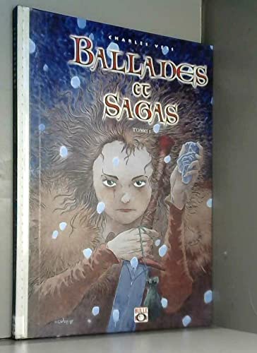 Stock image for Ballades et sagas. Tome 1 for sale by Ammareal