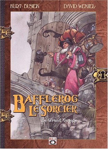 Beispielbild fr Bafflerog le sorcier Tome 1 : Le grand voyage zum Verkauf von Ammareal