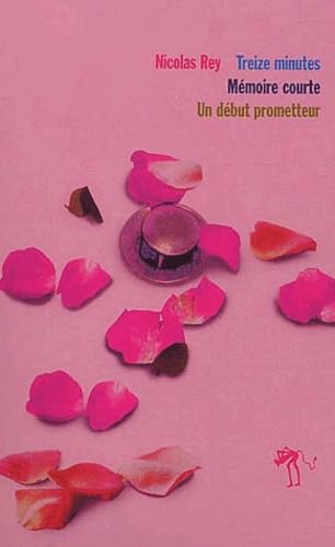 Stock image for Nicolas Rey, coffret 3 volumes : Treize minutes - Mmoire courte - Un dbut prometteur for sale by medimops