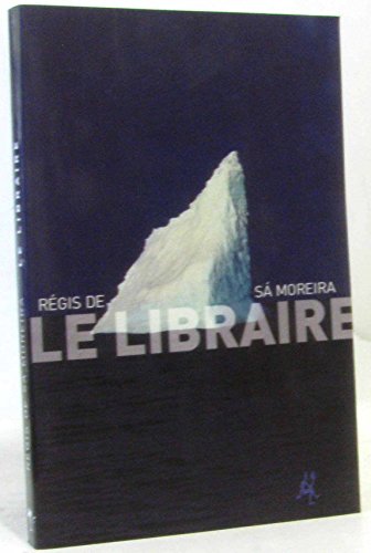 Stock image for Le libraire for sale by WorldofBooks