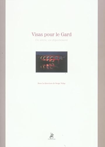 9782846261012: Visas pour le Gard (0000)