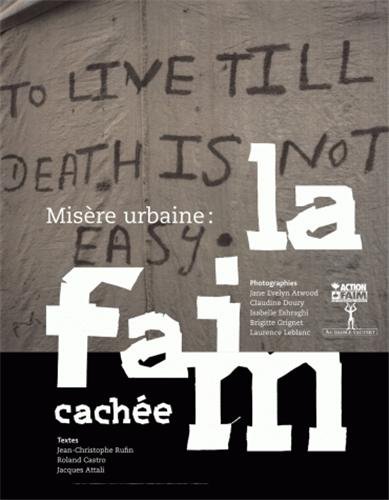 Stock image for Misre urbaine : La faim cache for sale by Ammareal