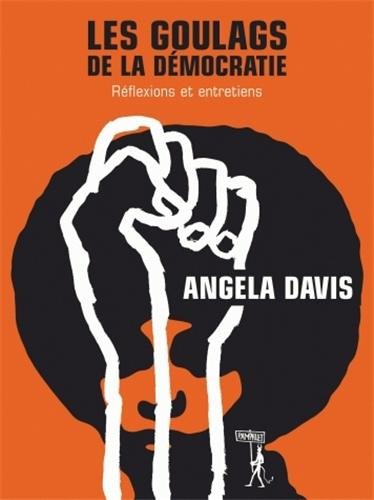 Stock image for Les Goulags De La Dmocratie : Rflexions Et Entretiens for sale by RECYCLIVRE