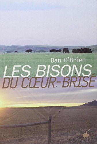 Imagen de archivo de Les Bisons du Coeur-Bris a la venta por Ammareal