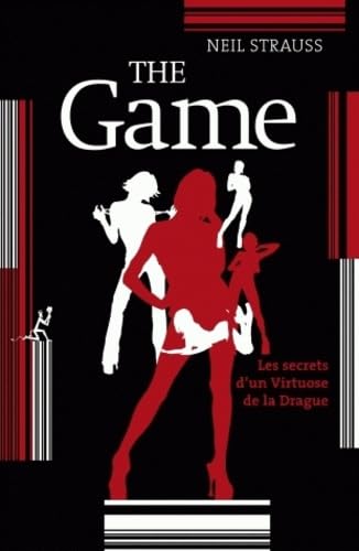 9782846261548: The Game: Les secrets d'un virtuose de la drague