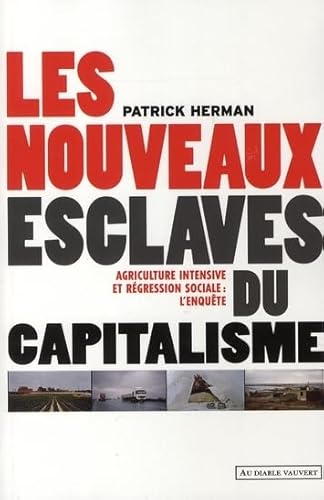 Stock image for Les nouveaux esclaves du capitalisme for sale by Ammareal