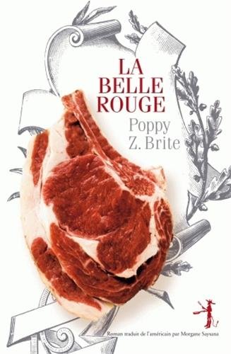 Stock image for La Belle Rouge for sale by Ammareal