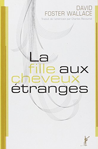 9782846262392: La fille aux cheveux tranges (0000)