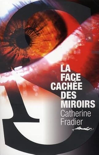 Stock image for La Face cache des miroirs for sale by Ammareal
