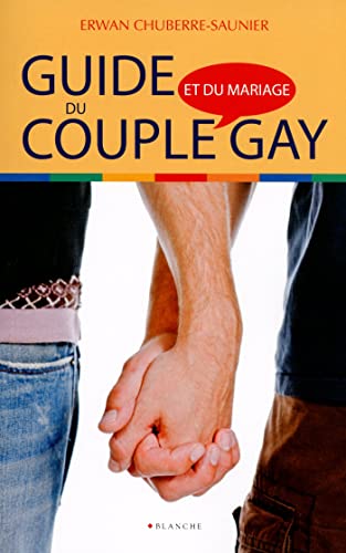Beispielbild fr Guide du couple et du mariage gay zum Verkauf von Ammareal