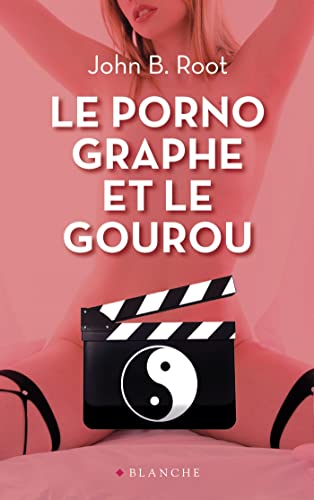 9782846285186: Le pornographe et le gourou