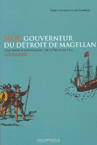 Stock image for Moi, gouverneur du dtroit de Magellan for sale by medimops