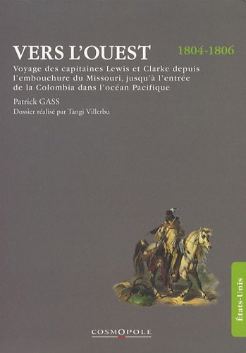 9782846300445: Vers l'ouest 1804-1806