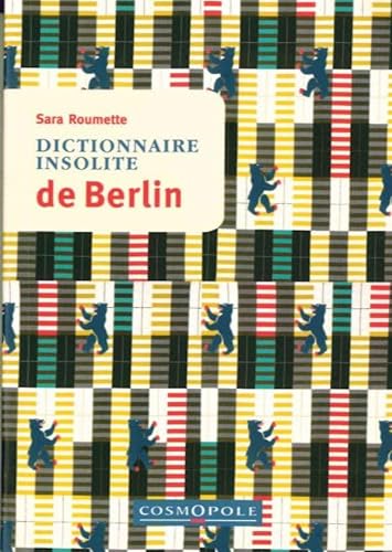 9782846300964: Dictionnaire Insolite de Berlin