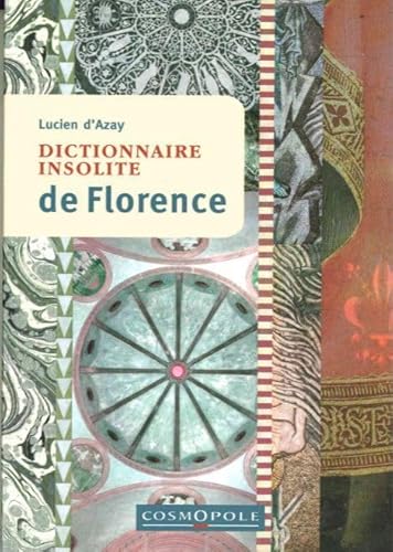 9782846301008: Dictionnaire insolite de Florence