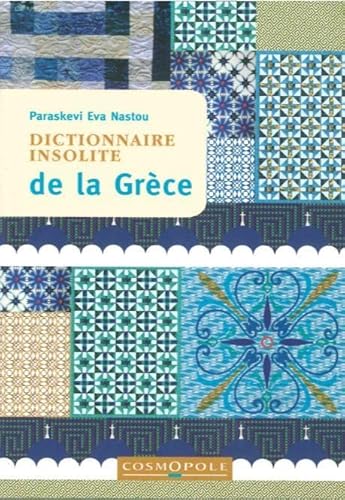 Beispielbild fr Dictionnaire insolite de la Grce zum Verkauf von medimops