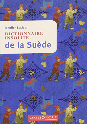 Beispielbild fr Dictionnaire insolite de la Sude zum Verkauf von medimops
