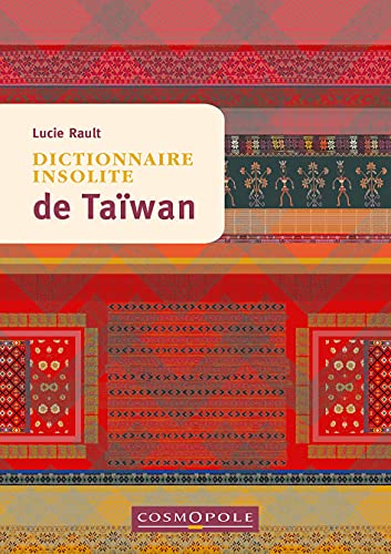 Beispielbild fr Dictionnaire insolite de Tawan zum Verkauf von Gallix