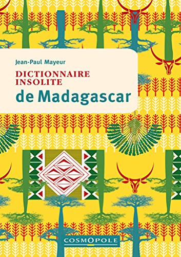 Beispielbild fr Dictionnaire insolite de Madagascar zum Verkauf von Librairie Th  la page