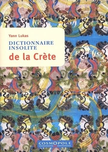 Beispielbild fr dictionnaire insolite de la Crte zum Verkauf von Gallix