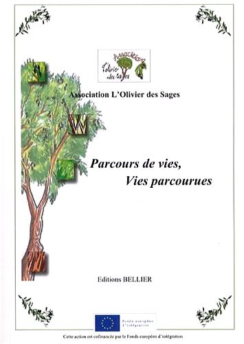 Stock image for Parcours de vies, vies parcourues for sale by medimops
