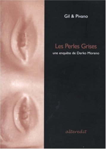 9782846330596: Les Perles Grises : Une enqute de Derko Moreno