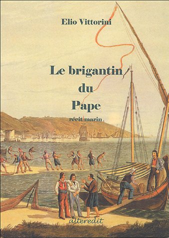 Beispielbild fr Le Brigantin du Pape zum Verkauf von Ammareal
