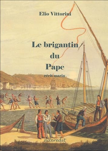 Imagen de archivo de Le Brigantin du Pape a la venta por Ammareal