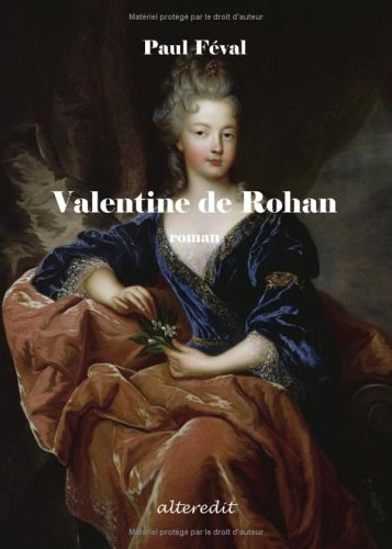 Beispielbild fr Valentine de Rohan zum Verkauf von Ammareal