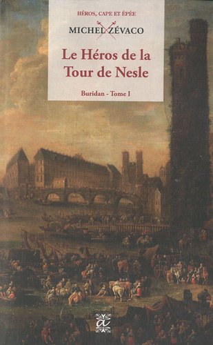 9782846331845: Le Hros de la Tour de Nesle
