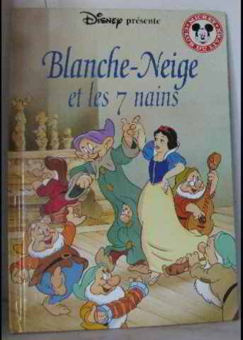 Stock image for Blanche neige et les septs nains for sale by SecondSale