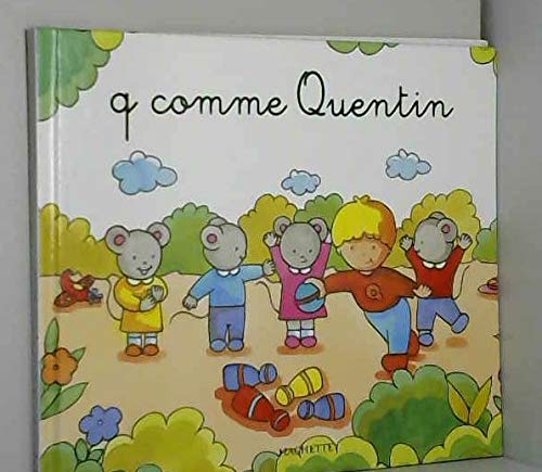 Beispielbild fr Q comme Quentin zum Verkauf von Librairie Th  la page