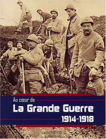 Imagen de archivo de La Grande guerre a la venta por Chapitre.com : livres et presse ancienne