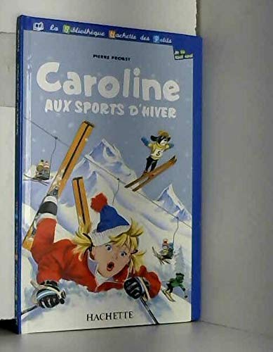 Beispielbild fr Caroline aux sports d'hiver zum Verkauf von Antiquariat Armebooks