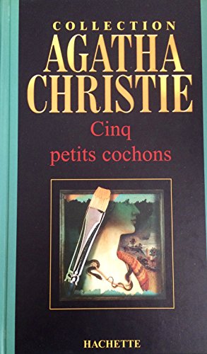 9782846343800: Cinq petits cochons (Collection Agatha Christie)