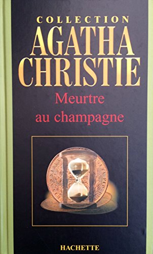 9782846343916: Meurtre au champagne (Collection Agatha Christie)