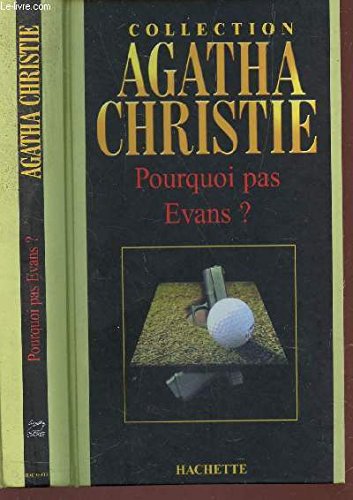 9782846343978: Pourquoi pas Evans ? (Collection Agatha Christie)