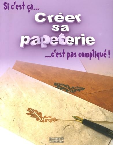 9782846345330: Crer sa papeterie