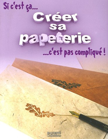 9782846345330: Crer sa papeterie