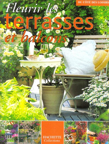 Imagen de archivo de Fleurir les terrasses et balcons a la venta por Ammareal