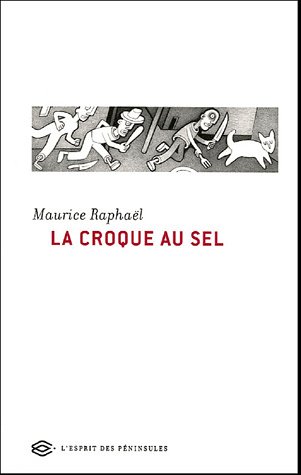 Beispielbild fr La Croque Au Sel zum Verkauf von RECYCLIVRE