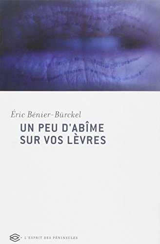 Stock image for Un peu d'abme sur vos lvres for sale by A TOUT LIVRE