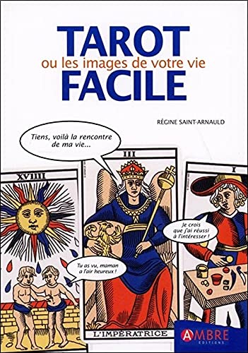 Beispielbild fr Tarot Facile ou Les images de votre vie zum Verkauf von medimops