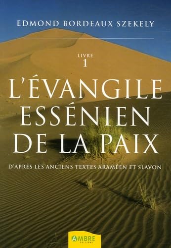 9782846390866: l'vangile essnien de la paix t.1