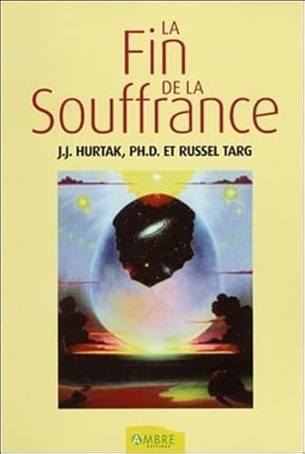 Beispielbild fr La Fin De La Souffrance : Vivre Sans Peur Dans Un Monde En tat D'urgence. Ou Comment Sortir Libre zum Verkauf von RECYCLIVRE