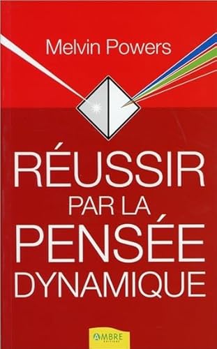 Beispielbild fr Russir par la pense dynamique zum Verkauf von Ammareal