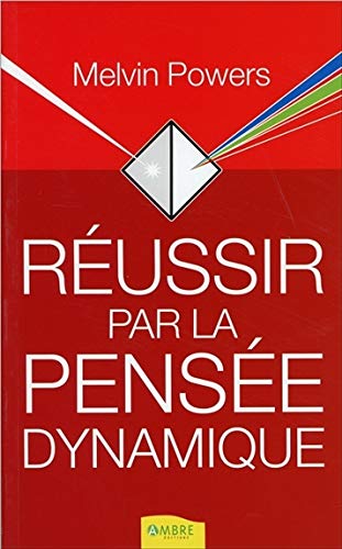 Stock image for Russir par la pense dynamique for sale by Ammareal