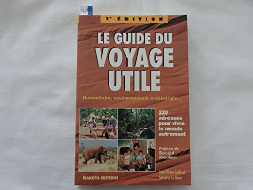 Beispielbild fr Le Guide du voyage utile 2003 zum Verkauf von Ammareal